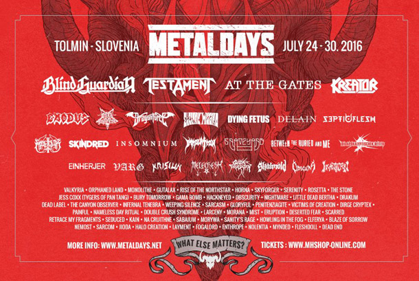 77 band annunciate per il Metaldays 2016 (Tolmin, SLO)