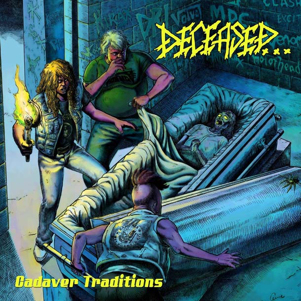 DECEASED, Cadaver Traditions