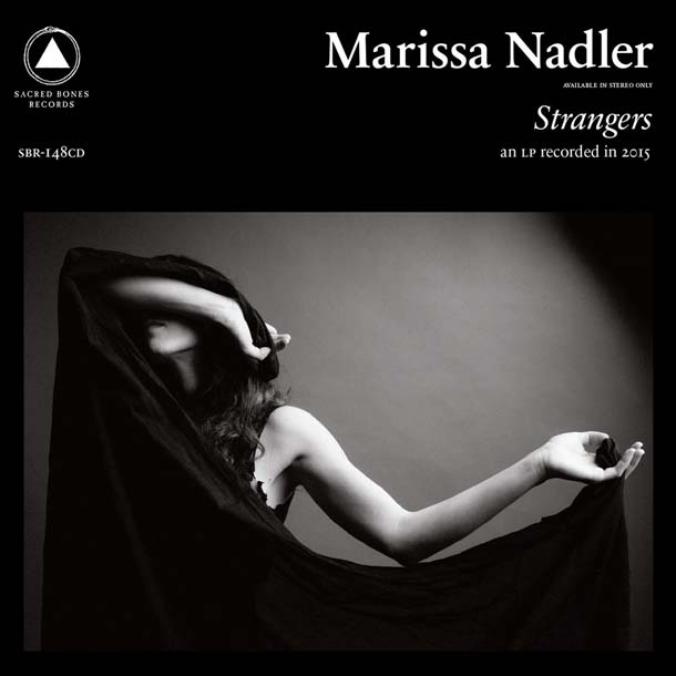 MARISSA NADLER, Strangers
