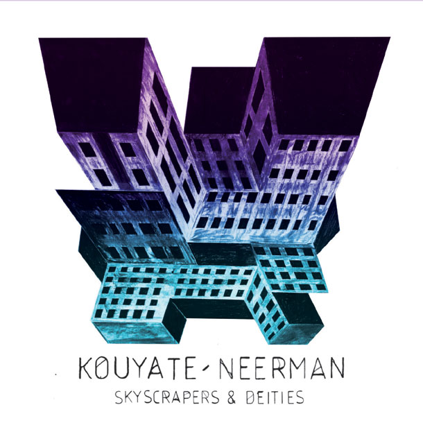 Kouyate Neerman Skyscrape