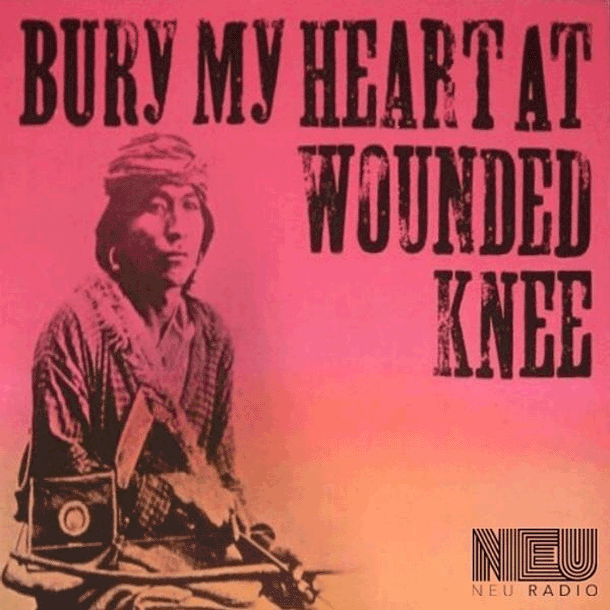 Folk Bottom presents: Bury My Heart At Wounded Knee - Dedicated To Native Americans