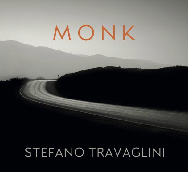 STEFANO TRAVAGLINI, Monk. Fifteen Piano Reflections