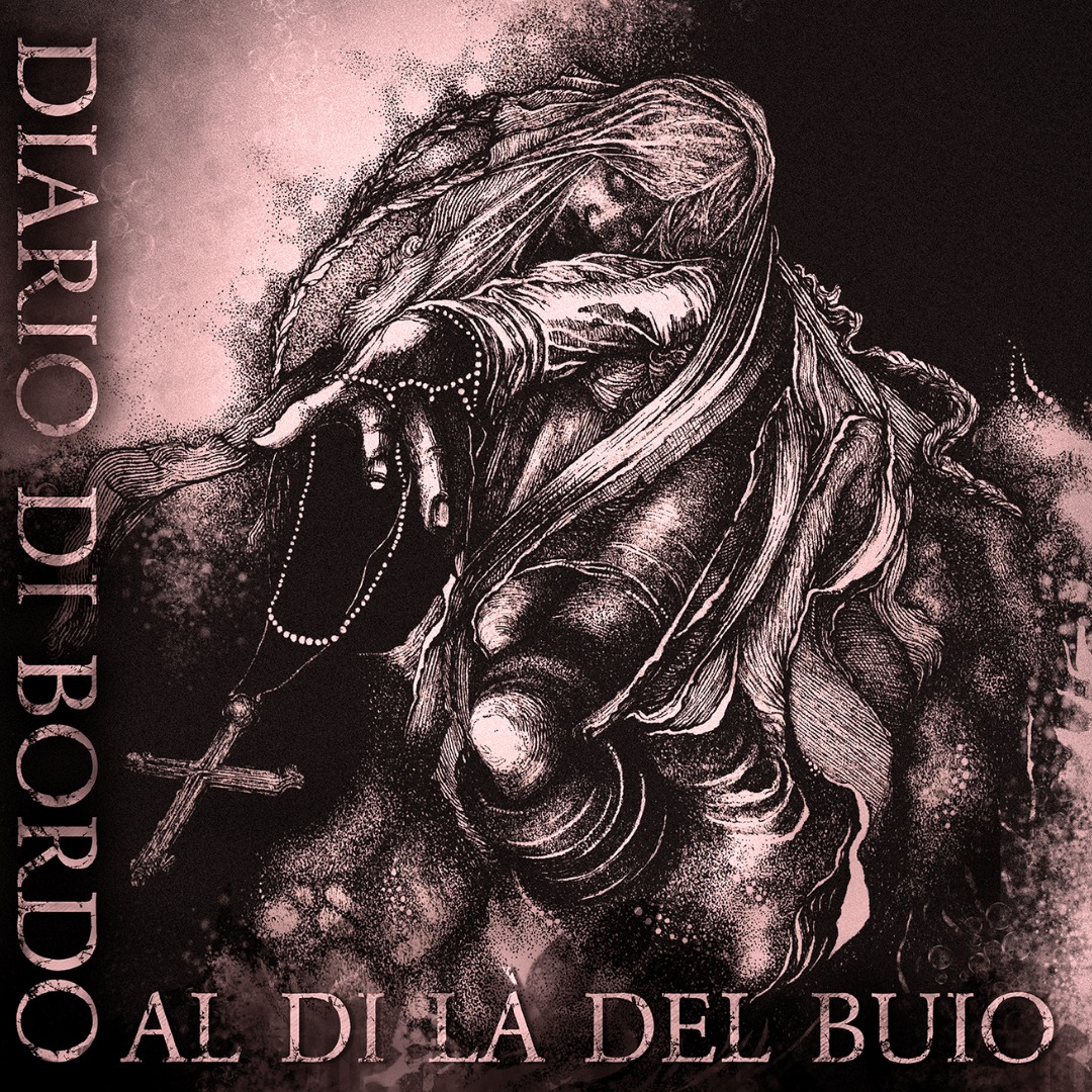 DIARIO DI BORDO, Al Di Là Del Buio - The New Noise